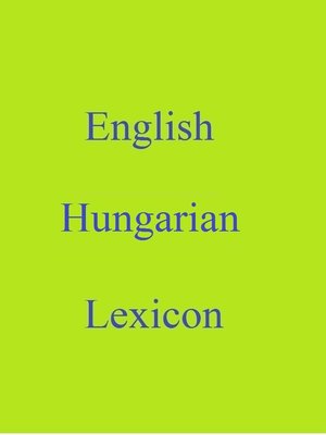 cover image of English Hungarian Lexicon